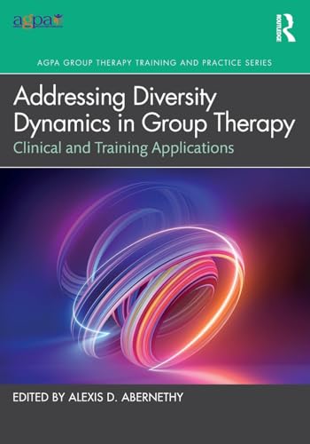 Addressing Diversity Dynamics in Group Therapy Clinical and Training Applications