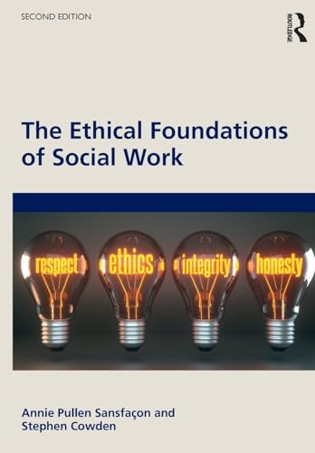The Ethical Foundations of Social Work