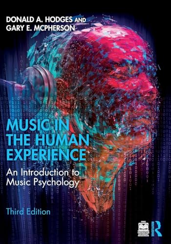 Music in the Human Experience An Introduction to Music Psychology