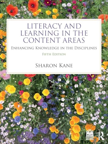 Literacy and Learning in the Content Areas: Enhancing Knowledge in the Disciplines