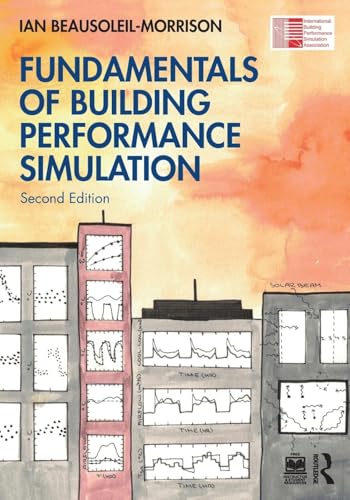 Fundamentals of Building Performance Simulation