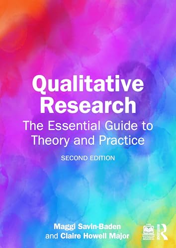Qualitative Research The Essential Guide to Theory and Practice