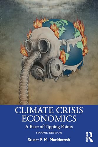 Climate Crisis Economics A Race of Tipping Points