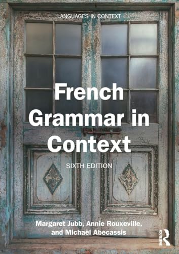 French Grammar in Context