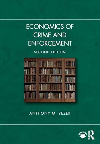 Economics of Crime and Enforcement