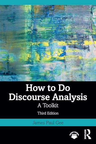 How to Do Discourse Analysis A Toolkit