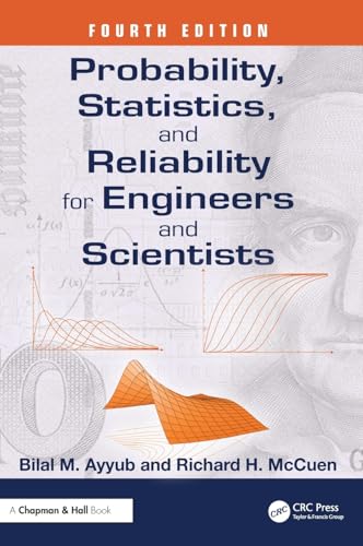 Probability, Statistics, and Reliability for Engineers and Scientists