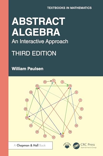 Abstract Algebra An Interactive Approach
