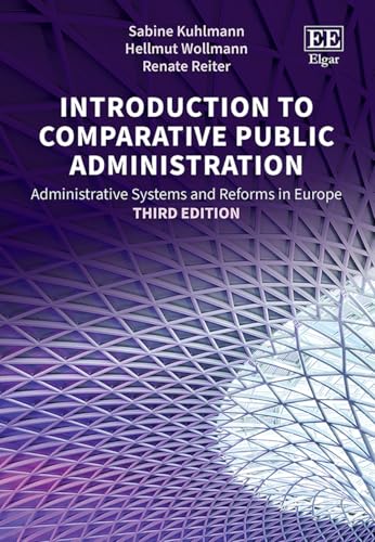 Introduction to Comparative Public Administration Administrative Systems and Reforms in Europe