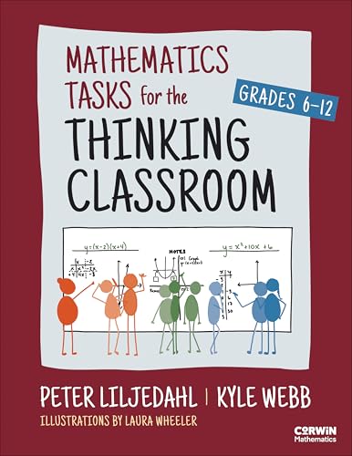 Mathematics Tasks for the Thinking Classroom, Grades 6-12