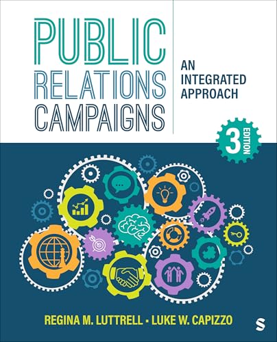Public Relations Campaigns: An Integrated Approach