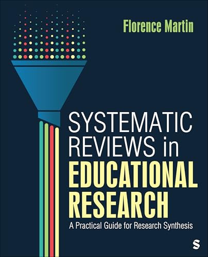 Systematic Reviews in Educational Research A Practical Guide for Research Synthesis