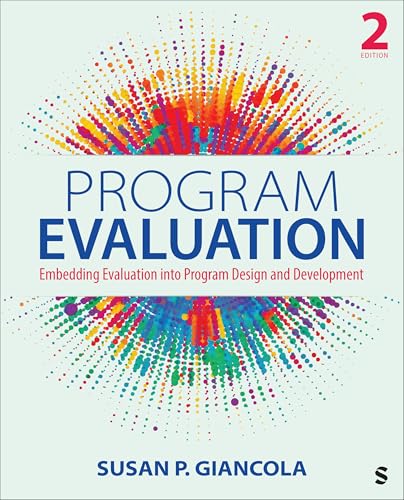 Program Evaluation Embedding Evaluation Into Program Design and Development