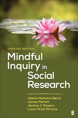 Mindful Inquiry in Social Research