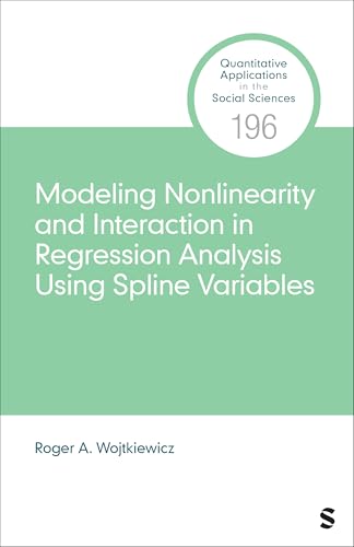 Modeling Nonlinearity and Interaction in Regression Analysis Using Spline Variables