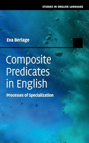 Composite Predicates in English Processes of Specialization