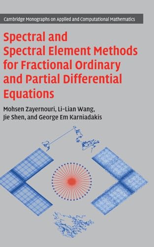 Spectral and Spectral Element Methods for Fractional Ordinary and Partial Differential Equations