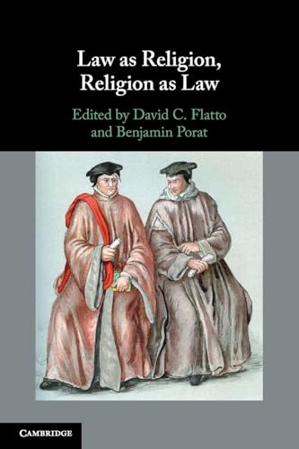 Law as Religion, Religion as Law