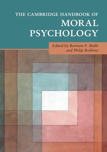 Cambridge Handbook of Moral Psychology