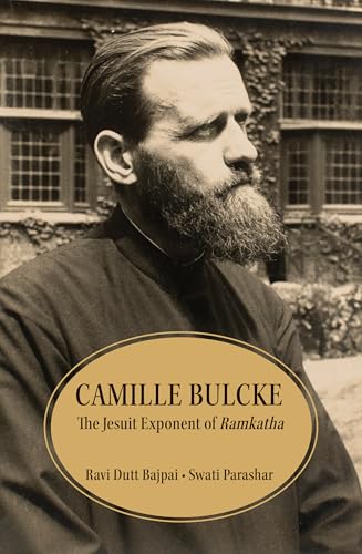 Camille Bulcke The Jesuit Devotee of Tulsidas