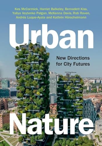 Urban Nature New Directions for City Futures