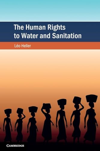 The Human Rights to Water and Sanitation