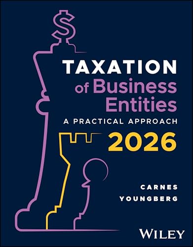 Taxation for Business Entities, with eBook Access Code A Practical Approach