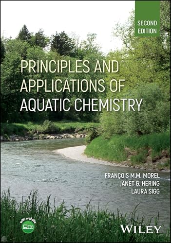 Principles and Applications of Aquatic Chemistry