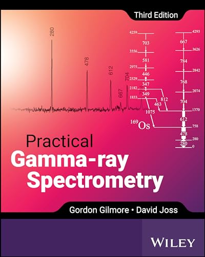 Practical Gamma-Ray Spectroscopy 3e