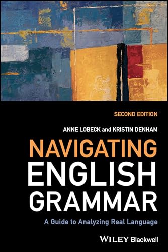 Navigating English Grammar A Guide to Analyzing Real Language