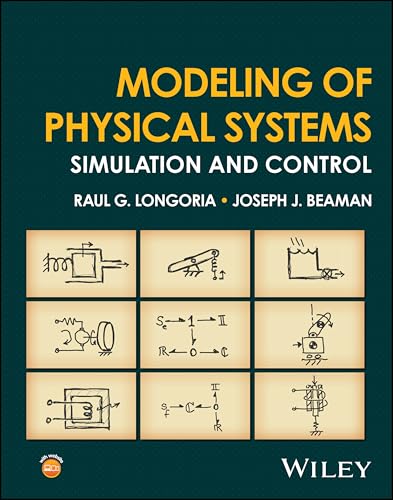 Modeling of Physical Systems Simulation and Control