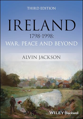 Ireland 1798-1998 War, Peace and Beyond