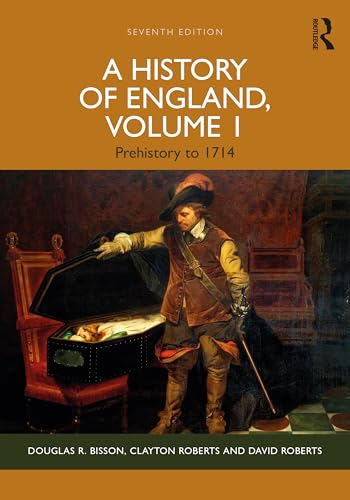 A History of England, Volume 1 Prehistory To 1714