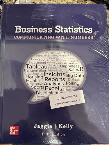 Business Statistics: Communicating with Numbers