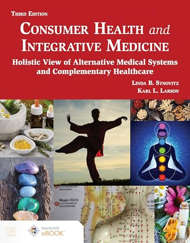 Consumer Health and Integrative Medicine, Third Edition