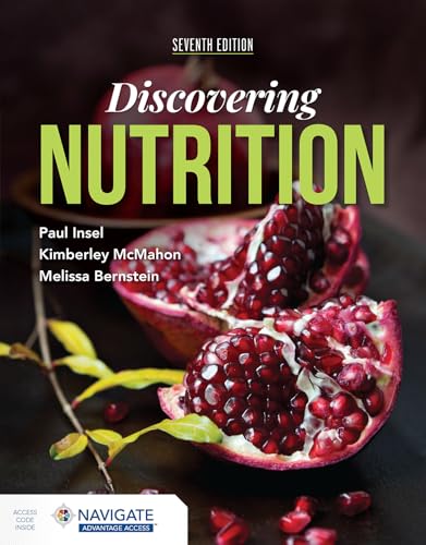 Discovering Nutrition, Seventh Edition
