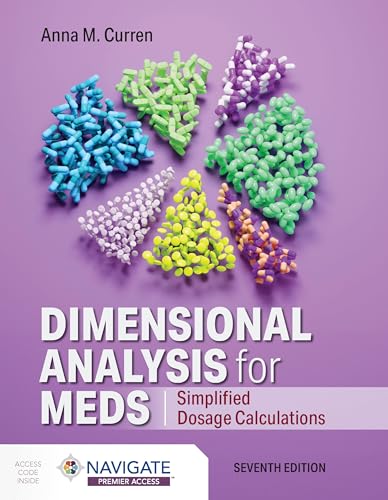 Dimensional Analysis for Meds: Simplified Dosage Calculations