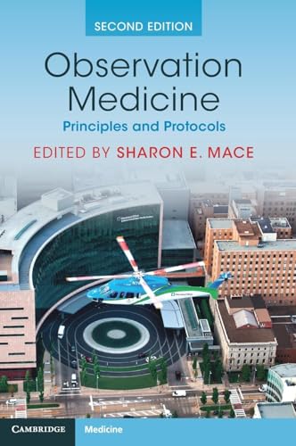 Observation Medicine Principles and Protocols