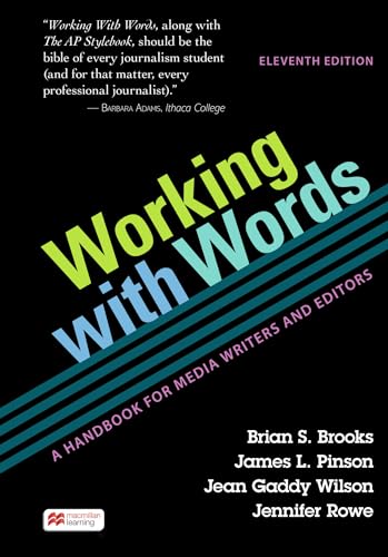 Working with Words A Handbook for Media Writers and Editors
