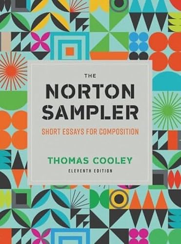 The Norton Sampler: Short Essays for Composition