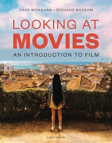 Looking at Movies An Introduction to Film