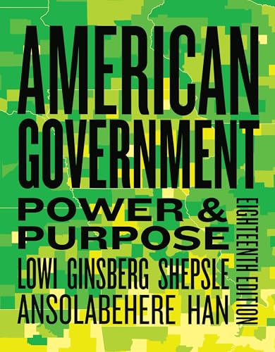 American Government Power and Purpose
