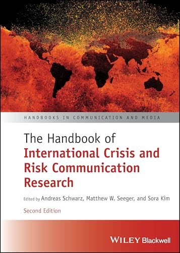 The Handbook of International Crisis and Risk Communication Research