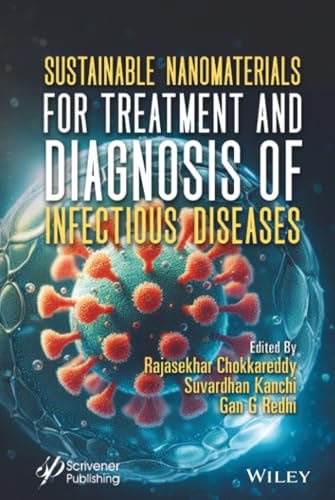 Sustainable Nanomaterials for Treatment and Diagnosis of Infectious Diseases