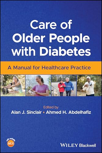 Care of Older People with Diabetes A Manual for Healthcare Practice