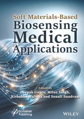 Soft Materials-Based Biosensing Medical Applications