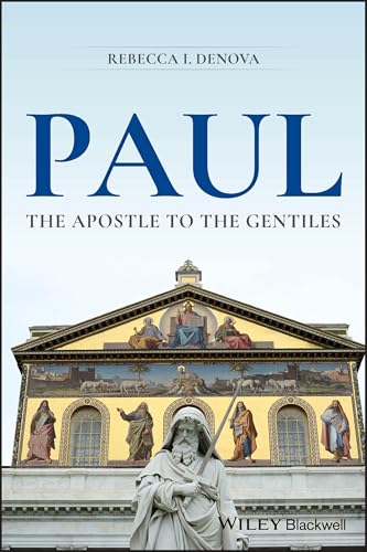 Paul The Apostle to the Gentiles