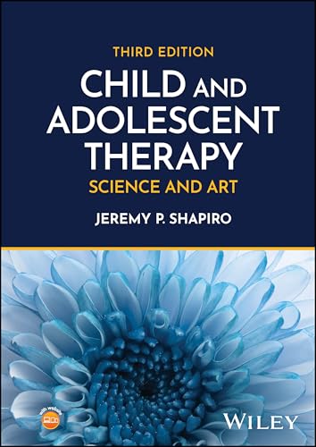 Child and Adolescent Therapy: Science and Art