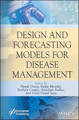 Design and Forecasting Models for Disease Management