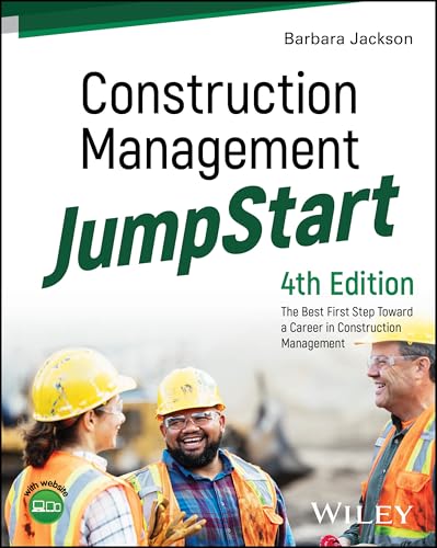 Construction Management JumpStart The Best First Step Toward a Career in Construction Management